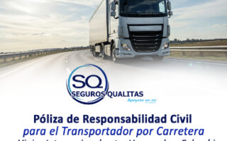 Póliza de Responsabilidad Civil para el Trasportador por Carretera en viajes internacionales entre Venezuela y Colombia